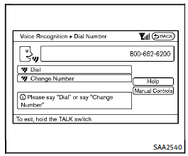 10.The system announces, “Dial or Change