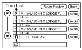 Press to view the list of turn maneuvers for the entire route and to avoid turns