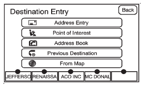 To enter a destination, choose from one of the following destination entry methods: